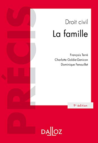 Droit civil La famille. 9e éd.