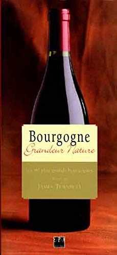 Le Bourgogne grandeur nature
