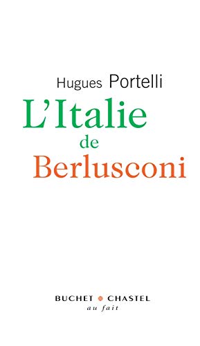 L'Italie de Berlusconi