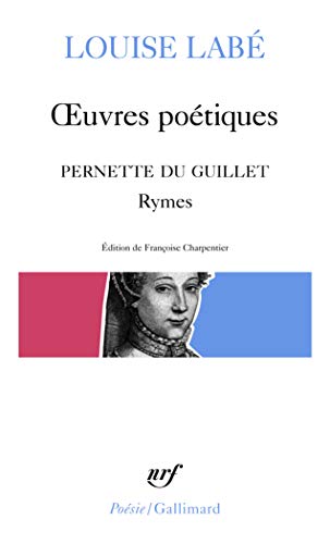 Œuvres poétiques, précédé de "Rymes" de Pernette du Guillet