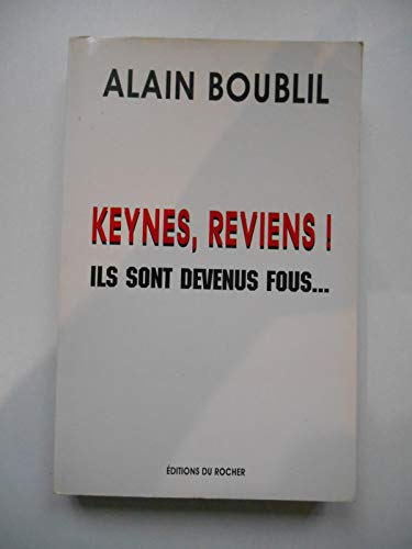 Keynes, reviens !