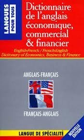 Dictionnaire de l'anglais économique et commercial