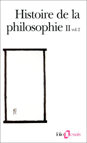 Histoire de la philosophie, tome 2, volume 2