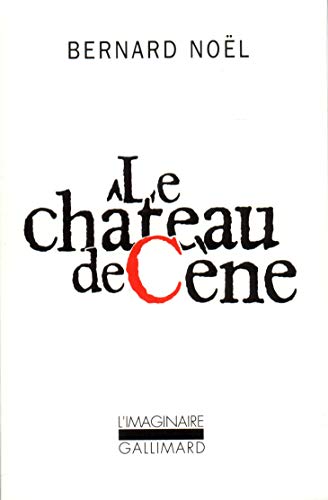 Le Château de Cène / Le Château de Hors /L' Outrage aux mots /La Pornographie