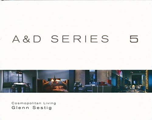A&D Series 5 Cosmopolitan Living Glenn Sestig