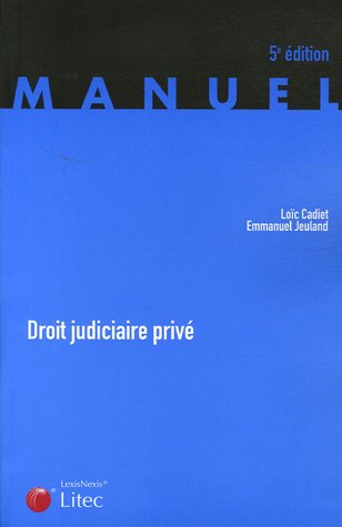 Droit judiciaire privé (ancienne édition)