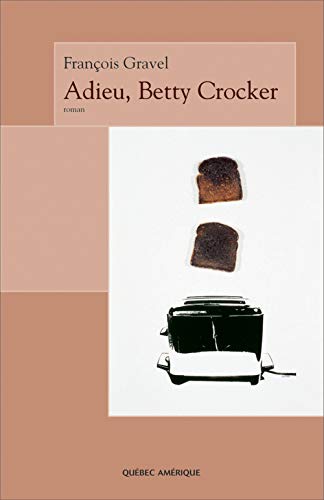 Adieu Betty Crocker