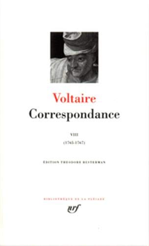 Voltaire : Correspondance, tome 8, Avril 1765 - Juin 1767