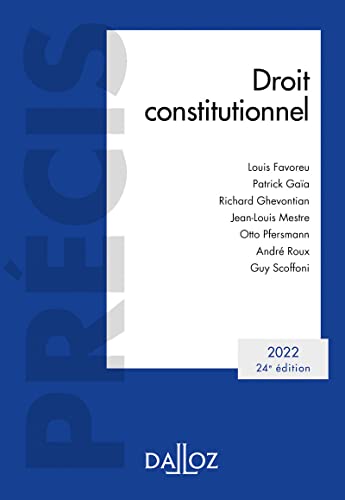 Droit constitutionnel 2022. 24e éd.