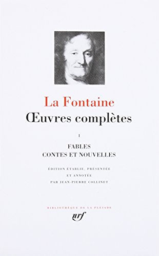 La Fontaine : Oeuvres complètes, tome 1