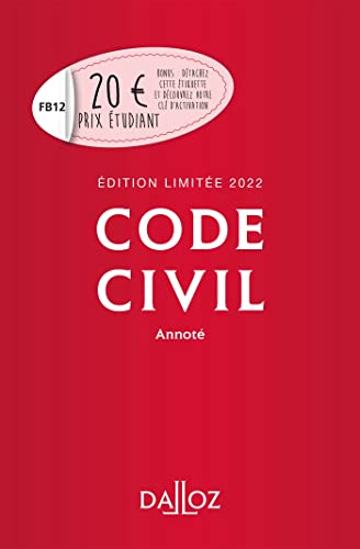 Code civil 2022 annoté - Édition limitée