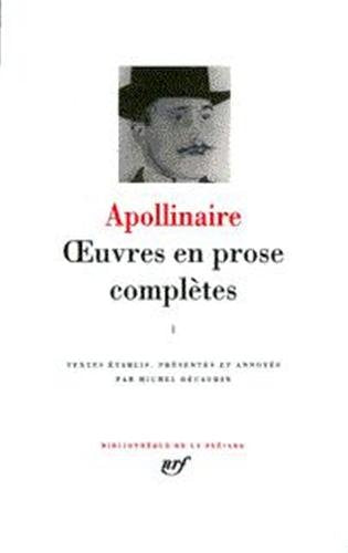 Apollinaire : Oeuvres en prose, tome 2
