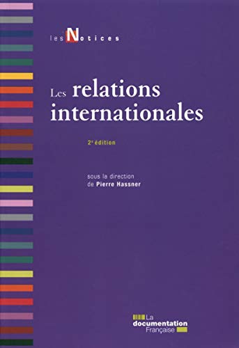 Les relations internationales (2e édition)