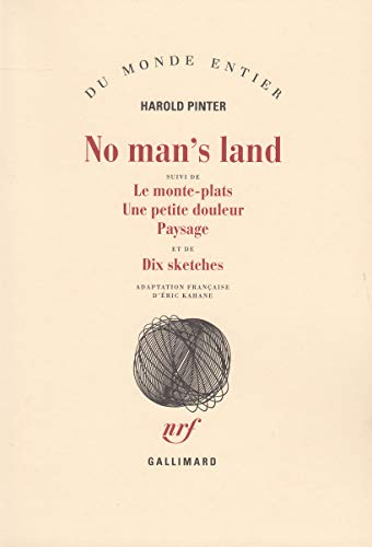 No man's land / Le Monte-plats /Une Petite douleur /Paysage /Dix sketches