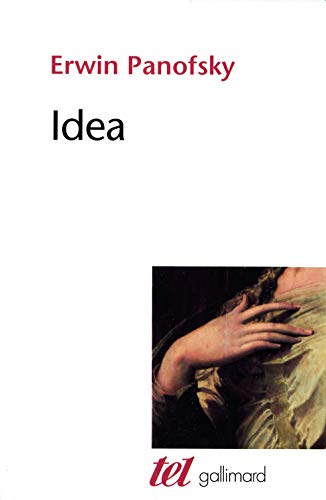 Idea: Contribution à l'histoire du concept de l'ancienne théorie de l'art