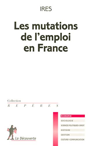 Les mutations de l'emploi en France