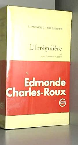 L'Irrégulière ou Mon itinéraire Chanel
