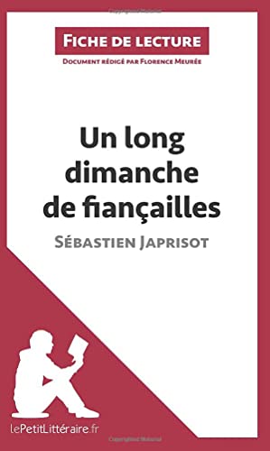 Un long dimanche de fiançailles de Sébastien Japrisot