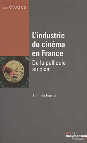 L'industrie du cinéma en France