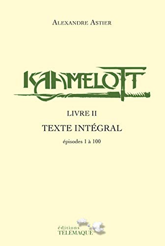 Kaamelott - livre II (2)