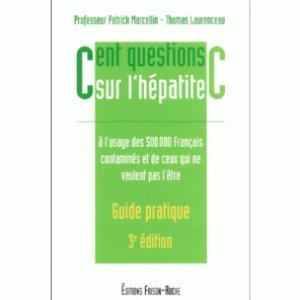 Cent questions sur l'hépatite C