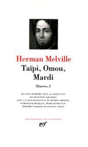 Melville : Oeuvres, tome 1