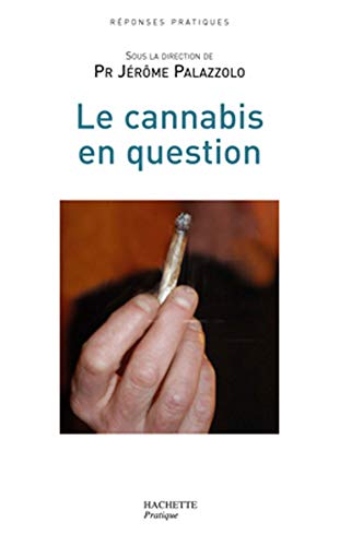 Le Cannabis en question