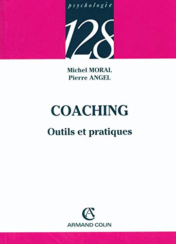 Coaching: Outils et pratiques