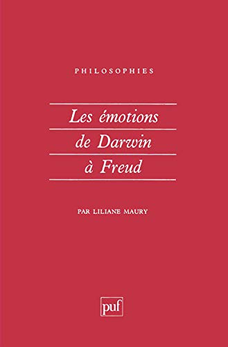 Les Emotions de Darwin à Freud