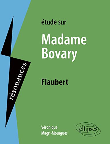 Étude Sur Madame Bovary Flaubert