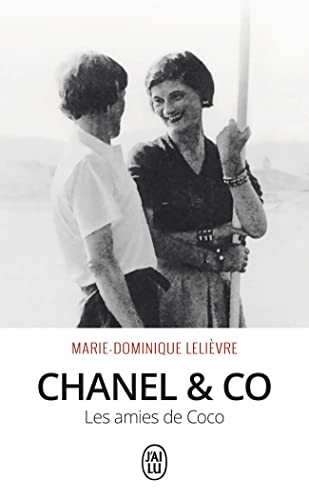 Chanel & Co: Les amies de Coco