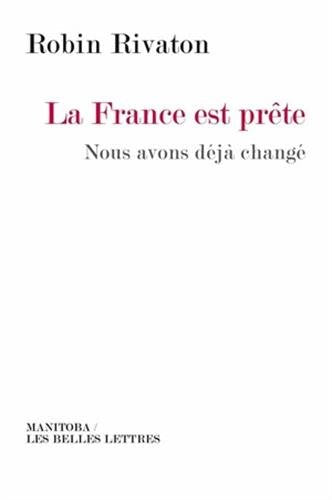 La France est prête: Nous avons déjà changé