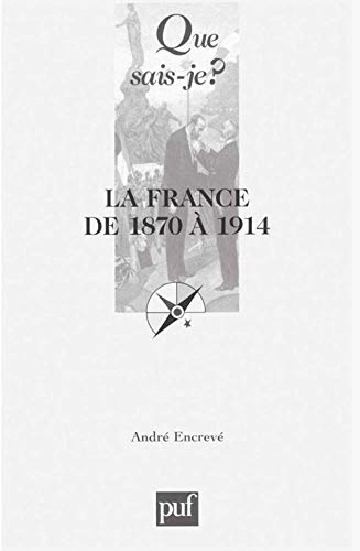 La France de 1870 à 1914: Les succès de la République