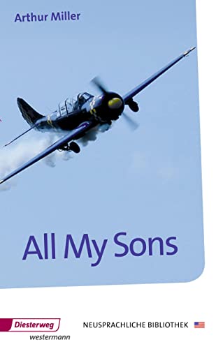 All my Sons: Drama in three Acts
