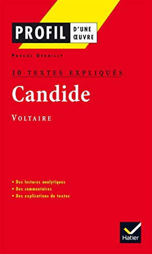 Candide de Voltaire : 10 textes expliqués-