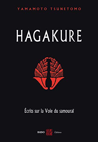 Hagakure: Ecrits sur la Voie du samouraï