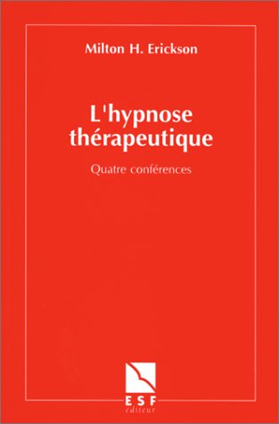 L'hypnose thérapeutique
