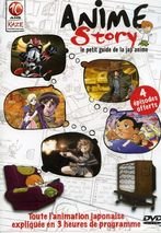 Anime Story - Le petit guide de la japanime