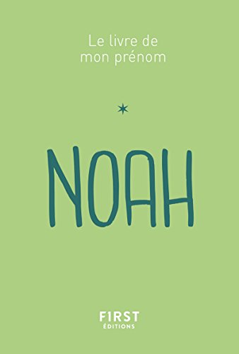 Le livre de mon prénom - Noah
