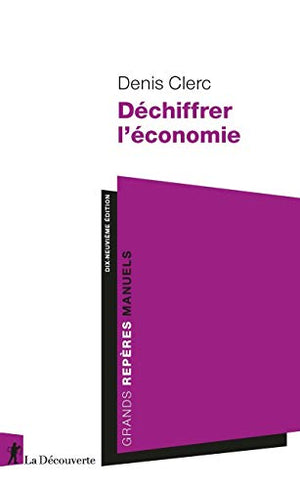 Déchiffrer l'économie