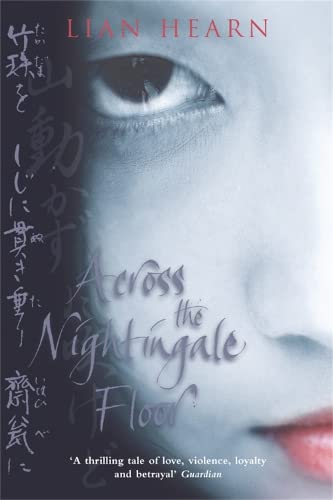 Across the Nightingale Floor: Tales of the Otori Book 1
