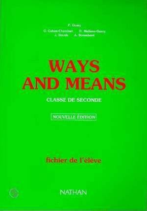 ANGLAIS SECONDE WAYS AND MEANS 1990