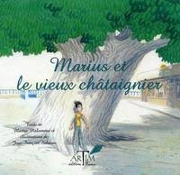 Marius et le vieux châtaignier