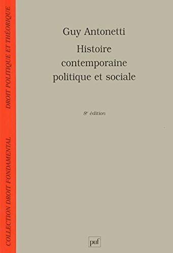 Histoire contemporaine, politique et sociale