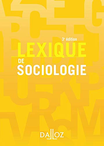 Lexique de sociologie - 3e éd.: Lexiques