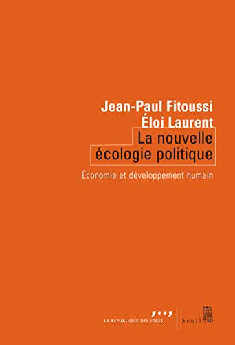 La Nouvelle Écologie politique: Economie et développement humain