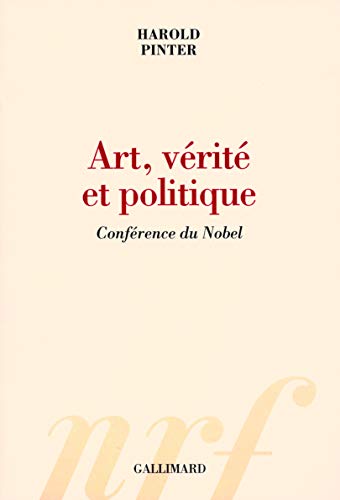 Art, vérité et politique: Conférence du Nobel