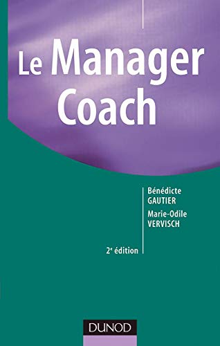 Le manager coach - 2ème édition