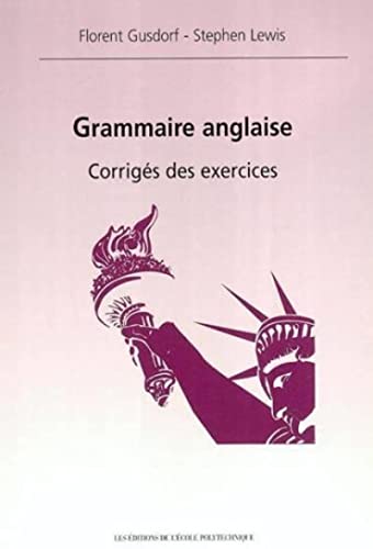 Grammaire anglaise - Exercices avec corrigés
