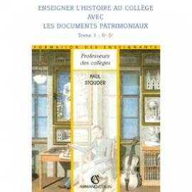 L'HIST ET DOCS PATRIMOINE 6/5e (Ancienne Edition)